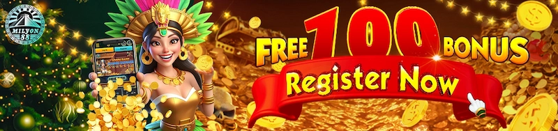 MILYON88 - Free 100 Bonus