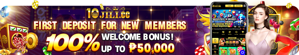10JILI 100% Welcome Bonus For Slot & Fishing